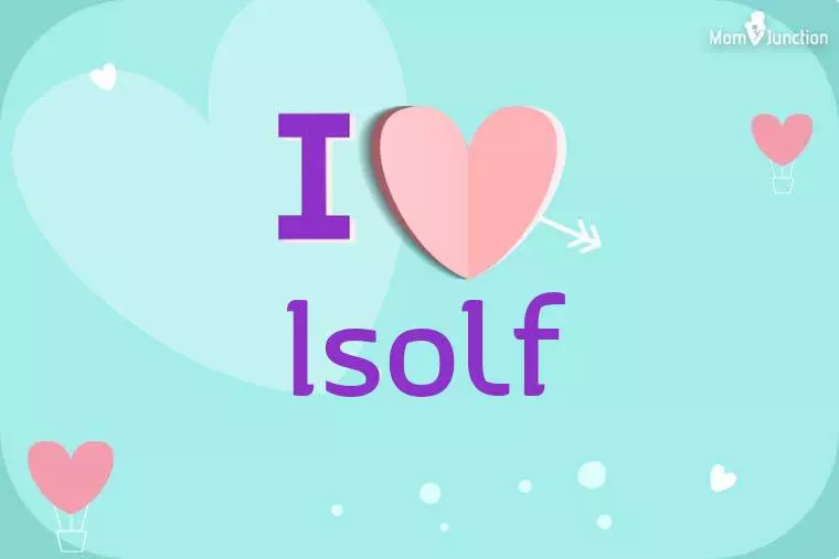 I Love Isolf Wallpaper