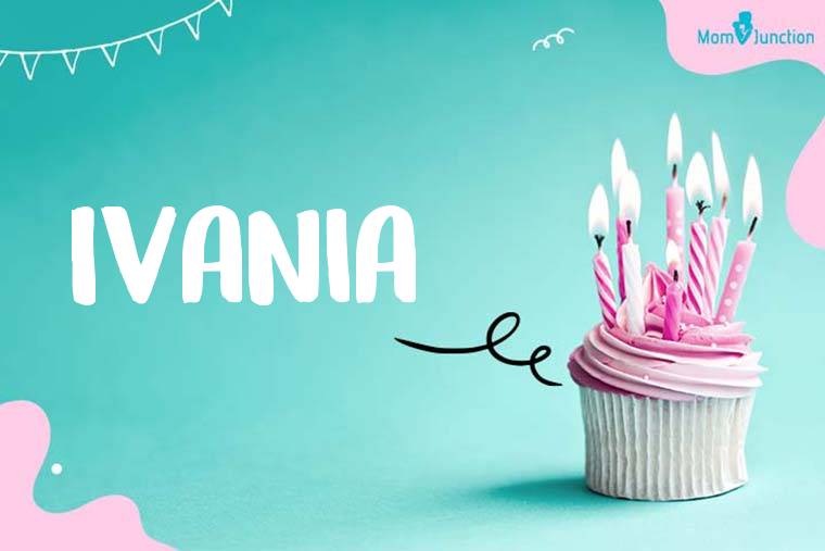 Ivania Birthday Wallpaper