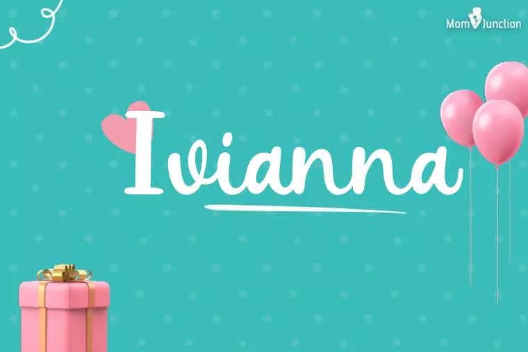 Ivianna Birthday Wallpaper