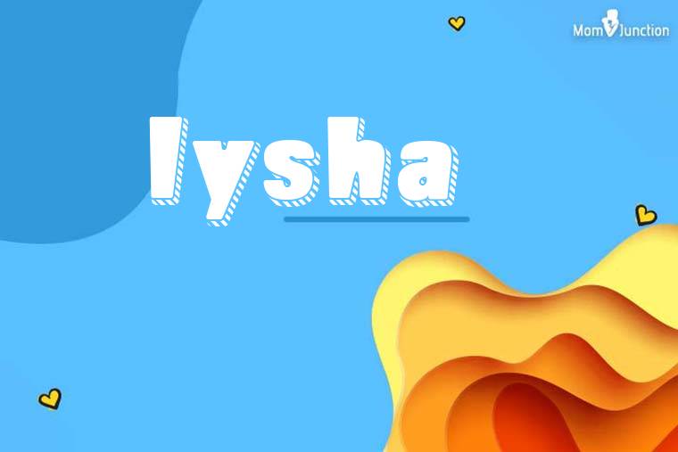 Iysha 3D Wallpaper