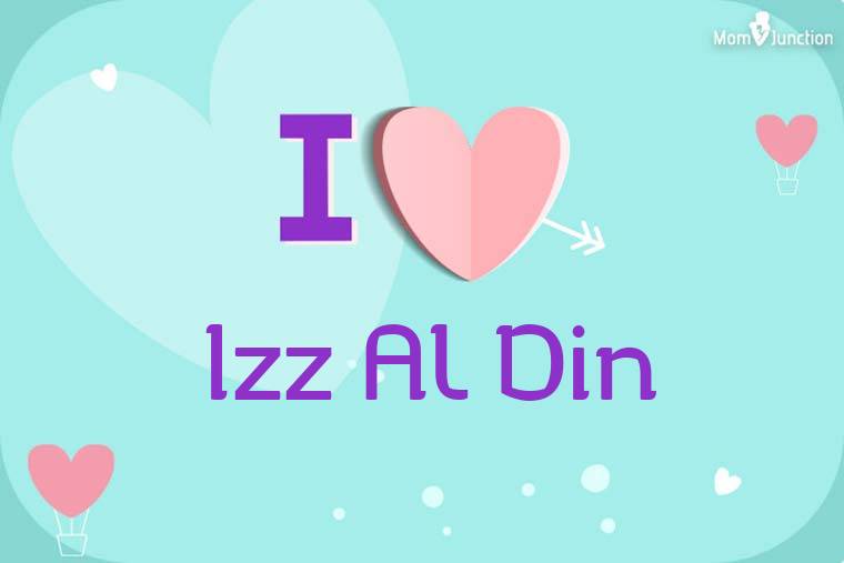 I Love Izz Al Din Wallpaper