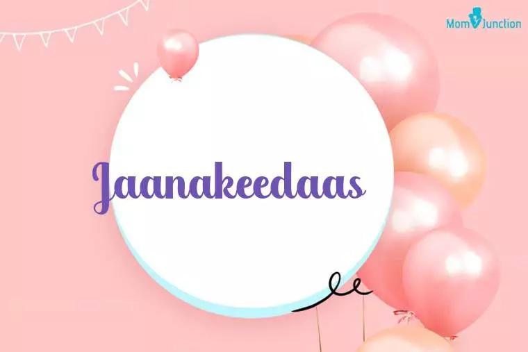 Jaanakeedaas Birthday Wallpaper