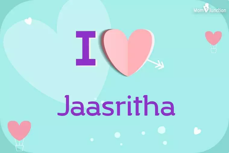 I Love Jaasritha Wallpaper