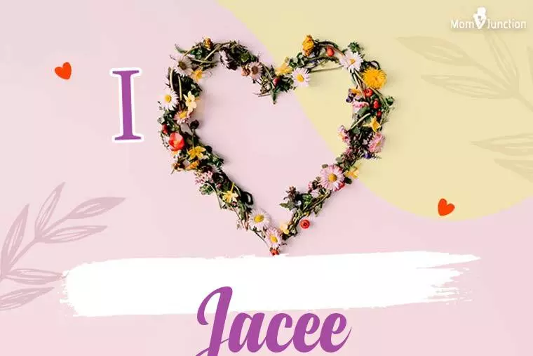 I Love Jacee Wallpaper