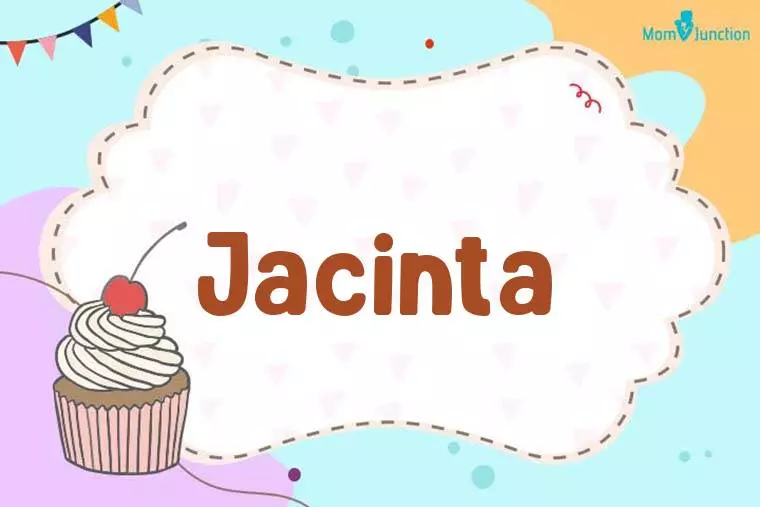 Jacinta Birthday Wallpaper