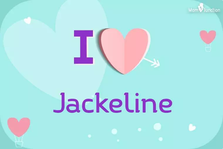 I Love Jackeline Wallpaper