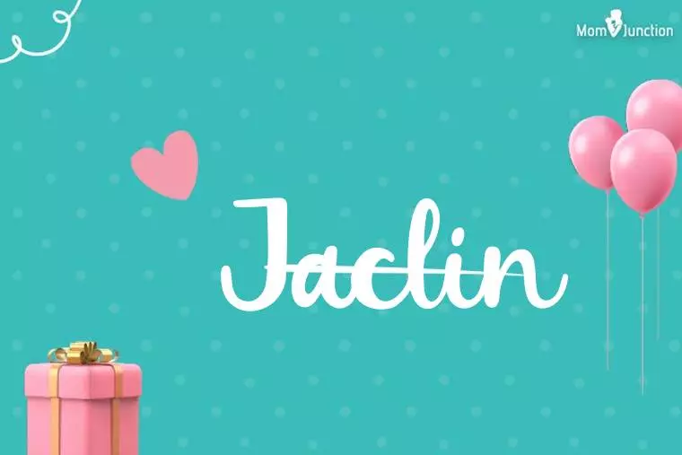 Jaclin Birthday Wallpaper