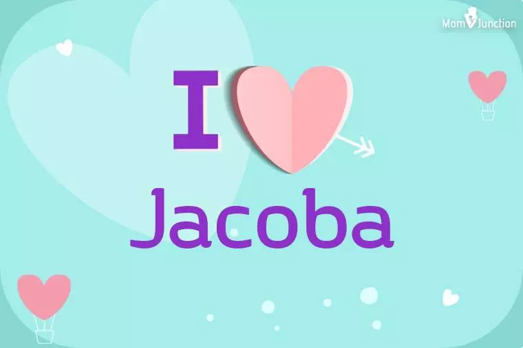 I Love Jacoba Wallpaper