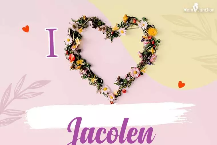 I Love Jacolen Wallpaper