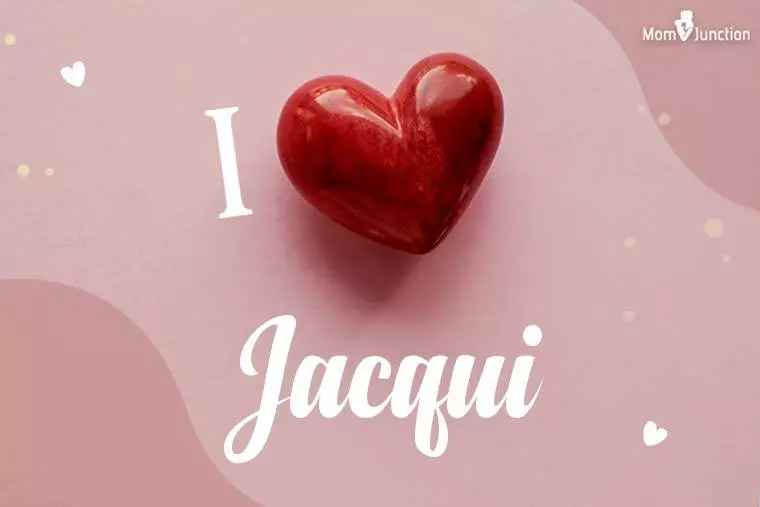 I Love Jacqui Wallpaper