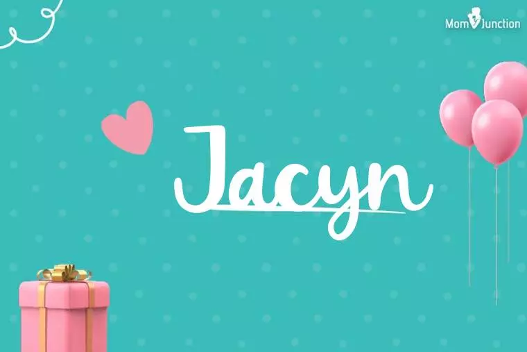 Jacyn Birthday Wallpaper