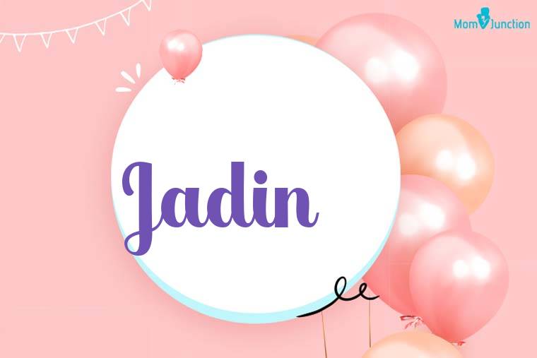 Jadin Birthday Wallpaper