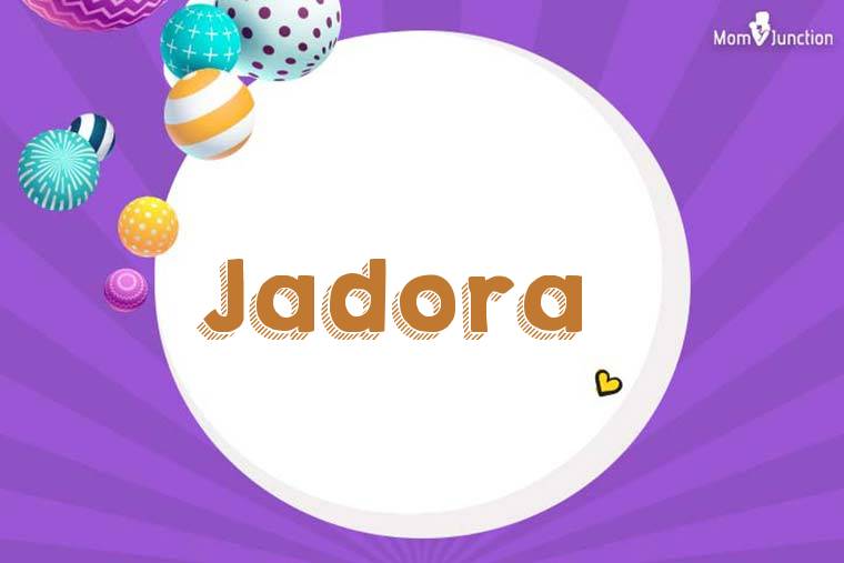 Jadora 3D Wallpaper