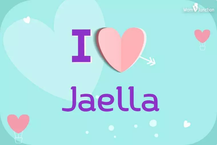 I Love Jaella Wallpaper