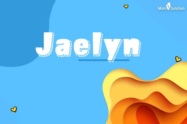 Jaelyn 3D Wallpaper