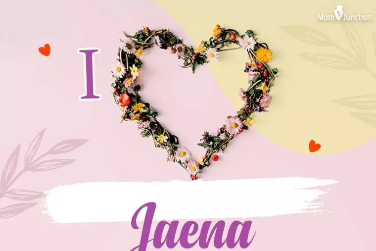 I Love Jaena Wallpaper