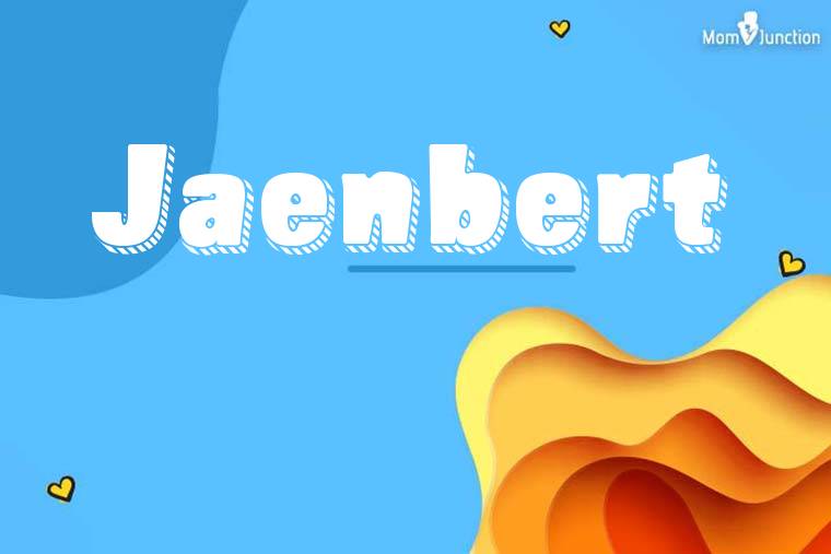 Jaenbert 3D Wallpaper