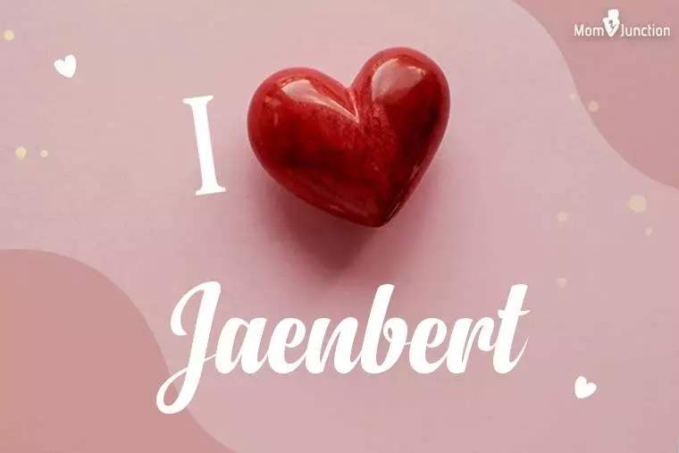 I Love Jaenbert Wallpaper