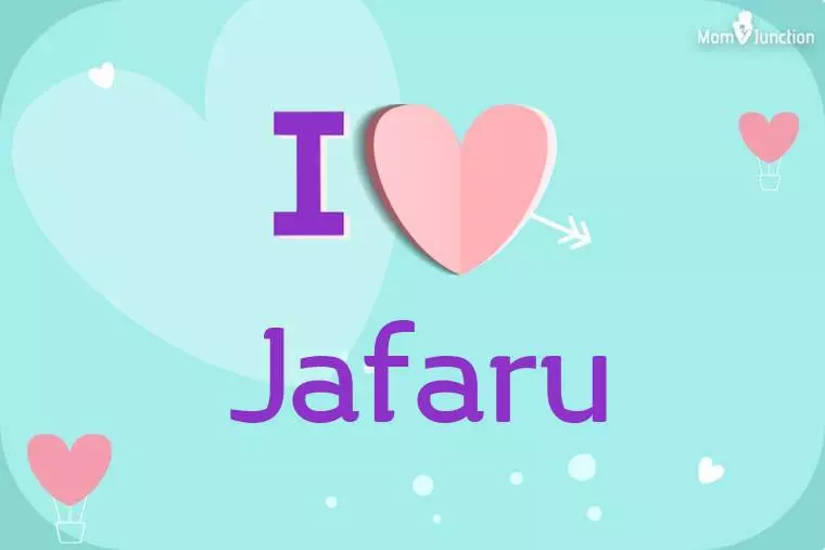 I Love Jafaru Wallpaper