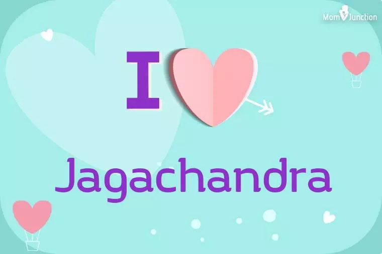 I Love Jagachandra Wallpaper