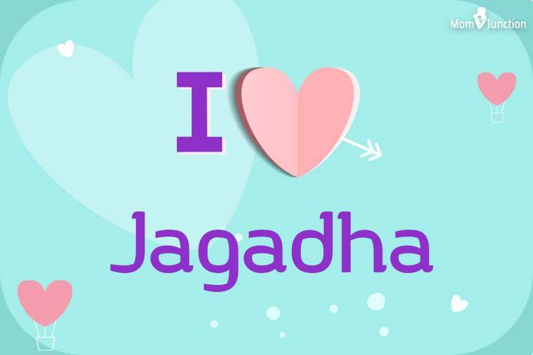 I Love Jagadha Wallpaper