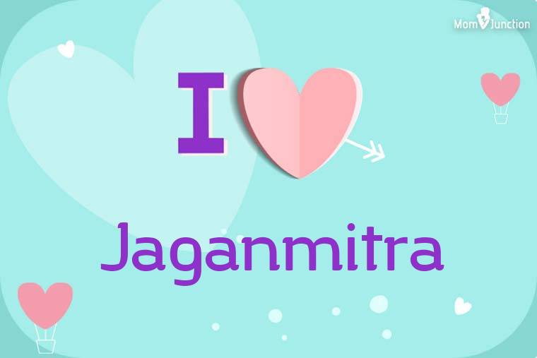 I Love Jaganmitra Wallpaper