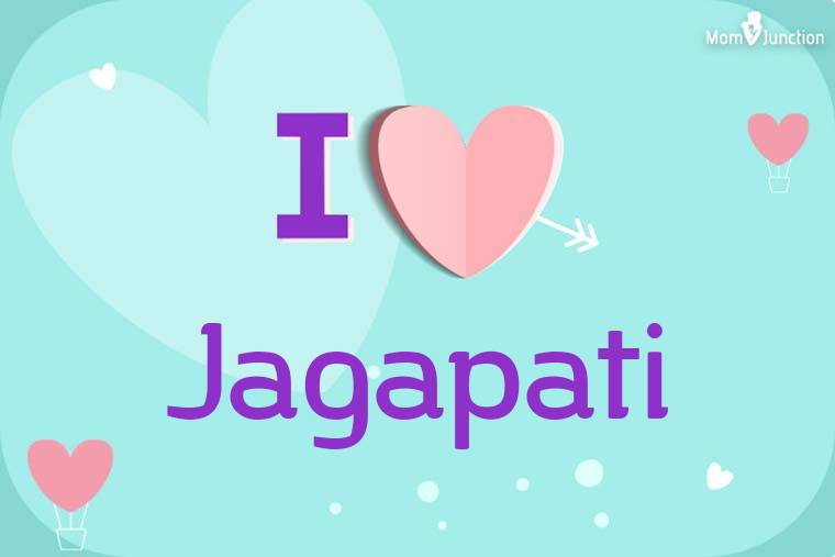 I Love Jagapati Wallpaper