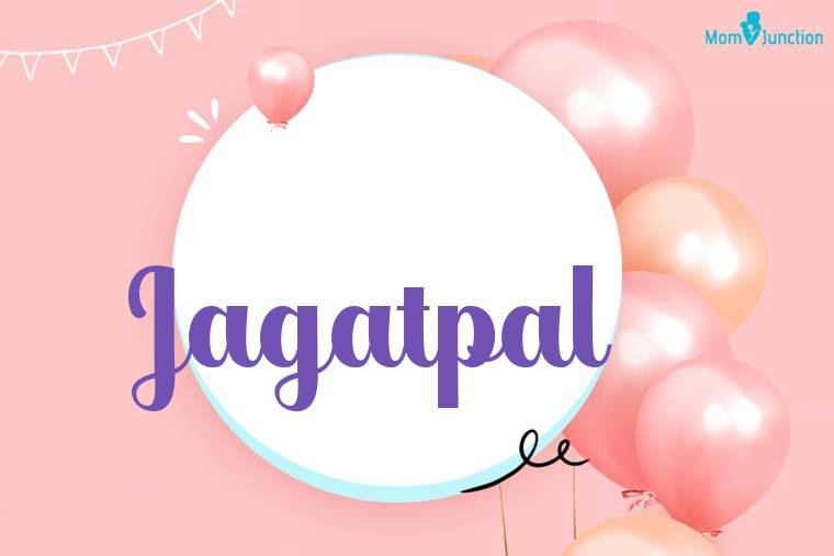 Jagatpal Birthday Wallpaper