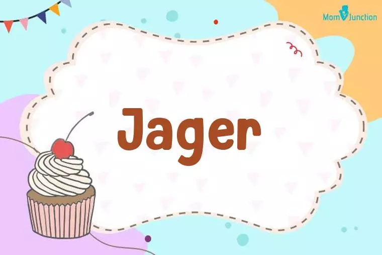 Jager Birthday Wallpaper