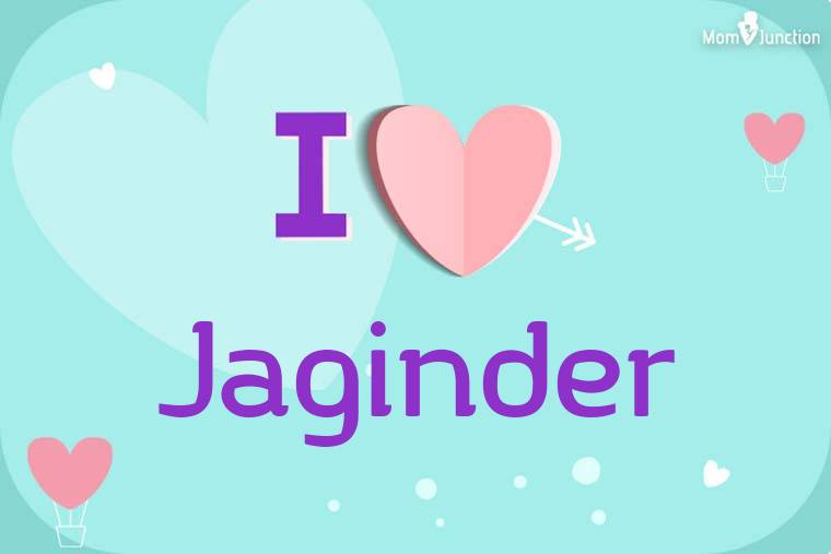 I Love Jaginder Wallpaper