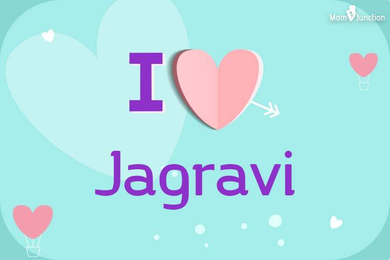 I Love Jagravi Wallpaper
