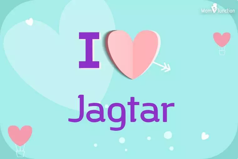 I Love Jagtar Wallpaper