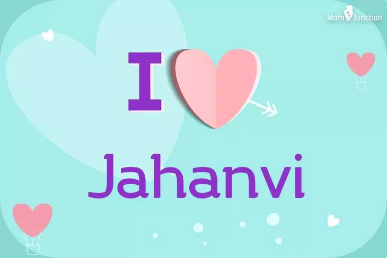 I Love Jahanvi Wallpaper