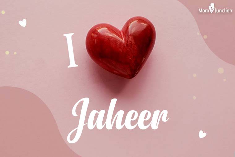 I Love Jaheer Wallpaper