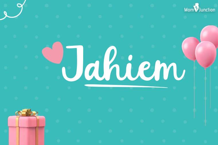 Jahiem Birthday Wallpaper