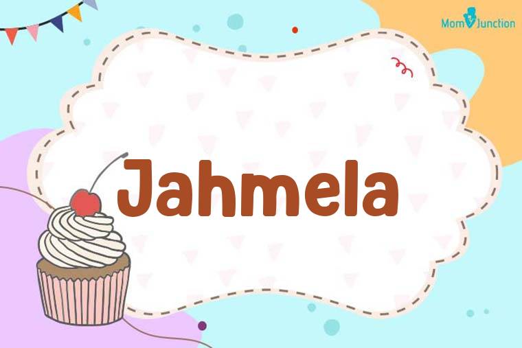 Jahmela Birthday Wallpaper