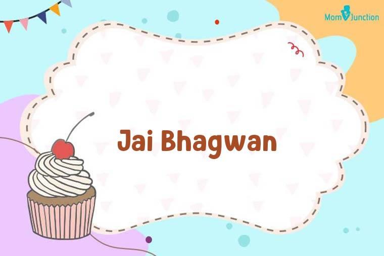 Jai Bhagwan Birthday Wallpaper