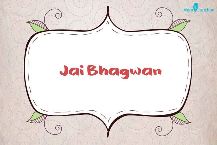 Jai Bhagwan Stylish Wallpaper