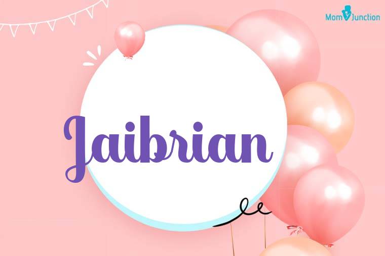 Jaibrian Birthday Wallpaper