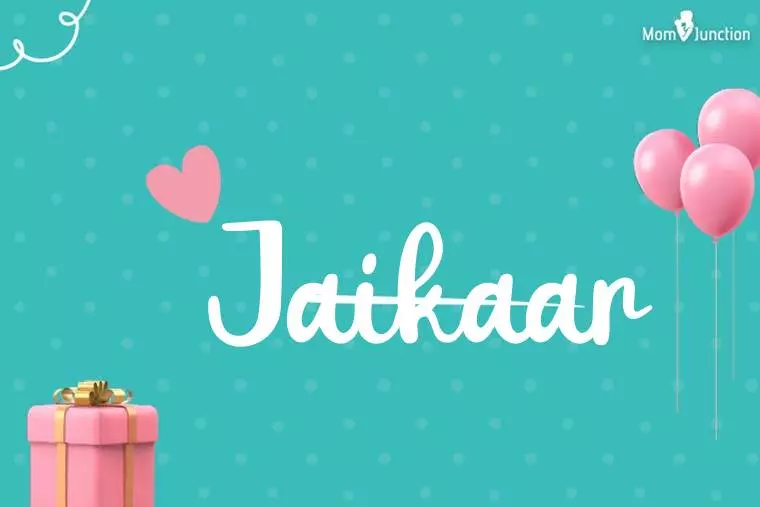 Jaikaar Birthday Wallpaper