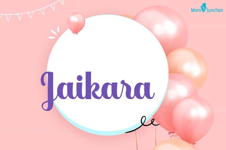 Jaikara Birthday Wallpaper
