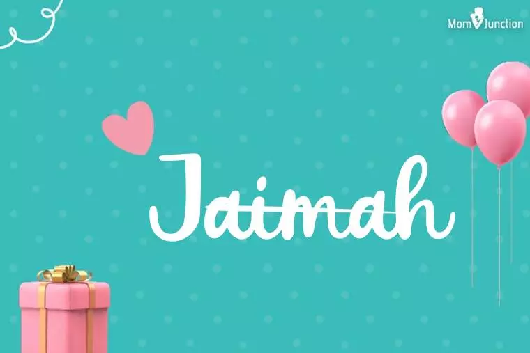 Jaimah Birthday Wallpaper