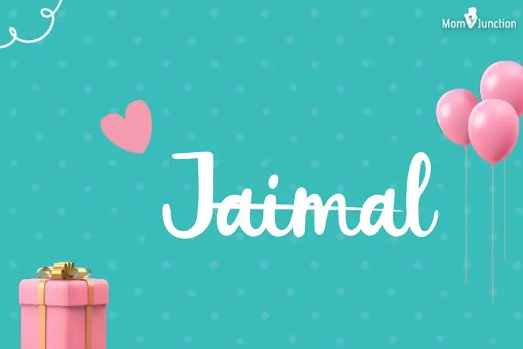 Jaimal Birthday Wallpaper