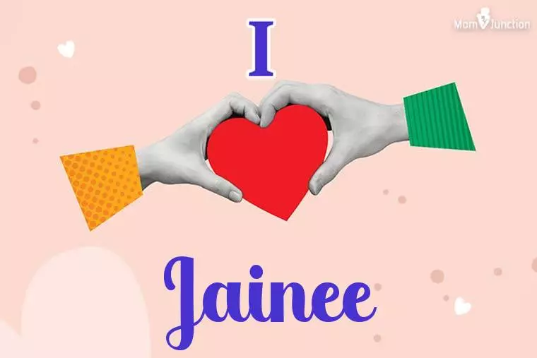 I Love Jainee Wallpaper