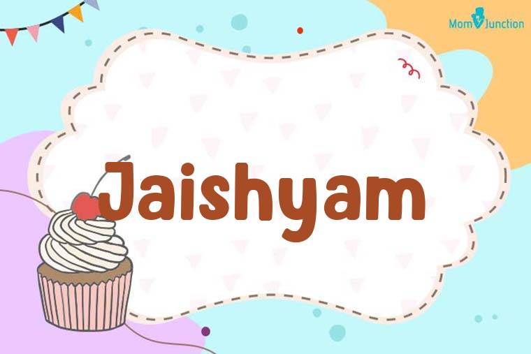 Jaishyam Birthday Wallpaper