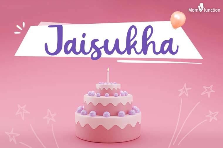 Jaisukha Birthday Wallpaper