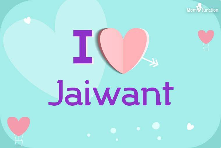 I Love Jaiwant Wallpaper