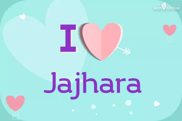 I Love Jajhara Wallpaper