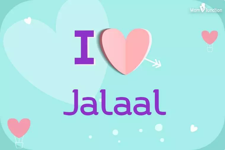 I Love Jalaal Wallpaper