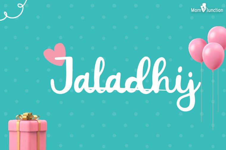 Jaladhij Birthday Wallpaper